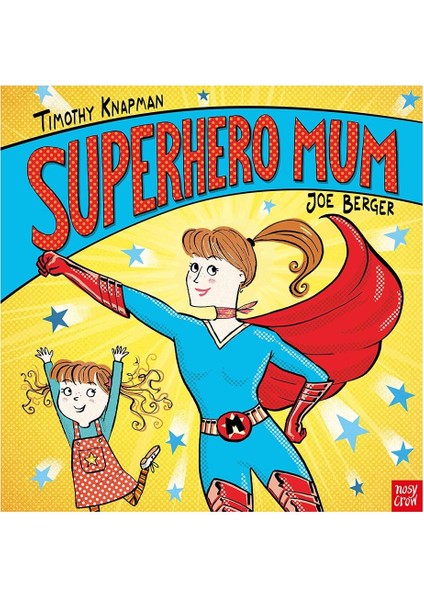 Superhero Mum