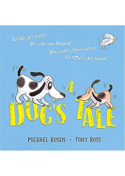 A Dog S Tale: Lıfe Lessons For A Pup