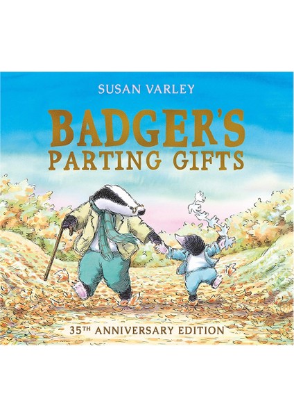 Badger S Parting Gifts