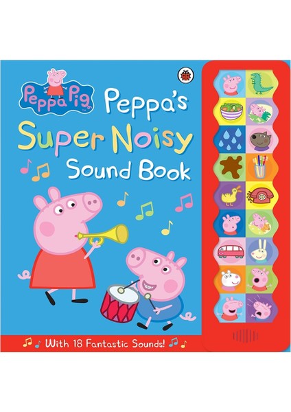 Peppa Pig - Peppa S Super Noisy Sound Book