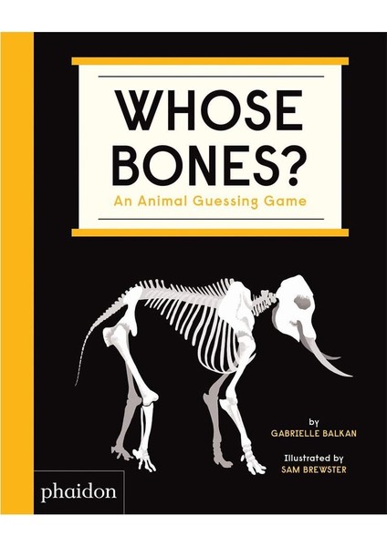 Whose Bones - An Animal Guessing Game