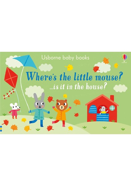 Where S The Lıttle Mouse Is It Th House