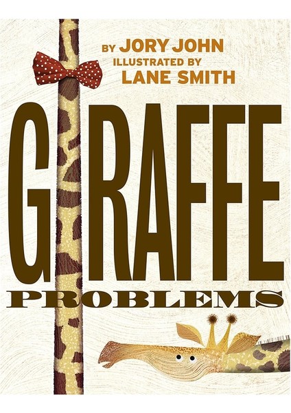 Gıraffe Problems