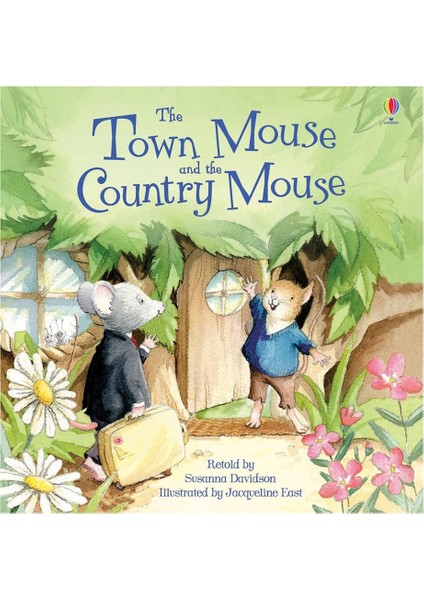 Town Mouse And The Country Mouse