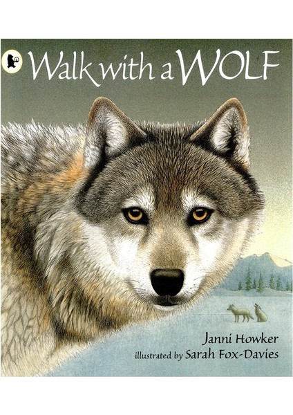 Walk Wıth A Wolf