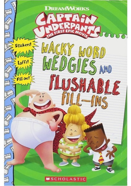 Wacky Word Wedgıes And Flushable Fıll-Ins (Captaın