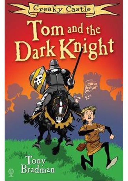 Creaky Castle: Tom And The Dark Knıght (Creaky Cas