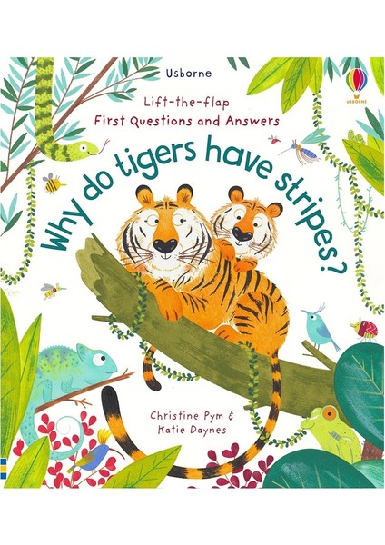 First Questions and Answers: Why Do Tigers Have Stripes?