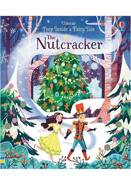 - Peep Inside A Fairy Tale The Nutcracker - Anna Milbourne