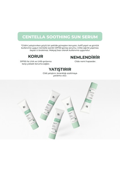 Yatıştırıcı Onarıcı Yüksek Korumalı Centella Soothing Sun Serum SPF 50 + Pa ++++ 50 ml modelleri