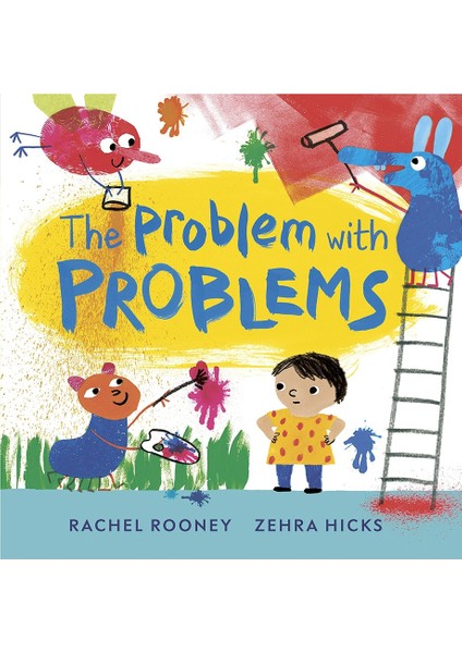 The Problem Wıth Problems
