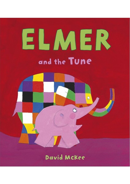 Elmer And The Tune