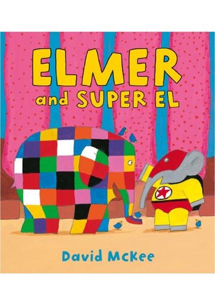 Elmer And Super El