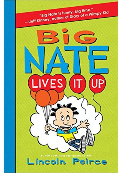 BIG NATE - LIVES IT UP