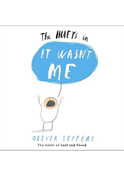 It Wasn T Me (The Hueys)