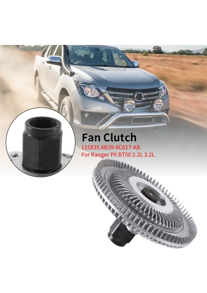 BT50 Için Araba Fan Debriyajı 115835 AB39-8C617-AB (Yurt Dışından) fiyatları
