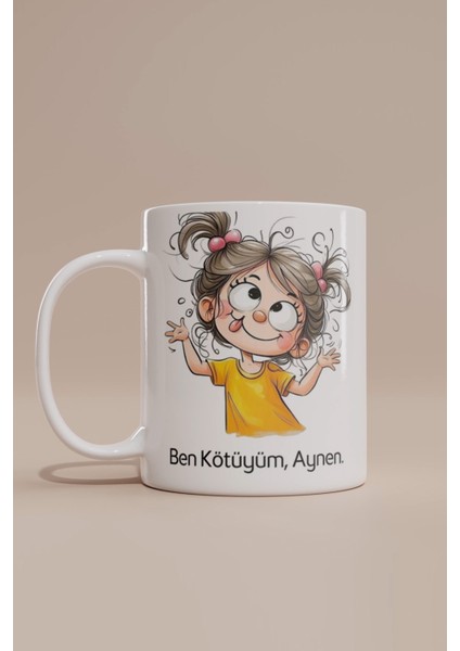 Ben Kötüyüm Aynen Tasarımlı Kupa Bardak