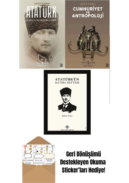 Cumhuriyet ve Antropoloji - Atatürk Kurucu Felsefenin Evrimi + Okuma Sticker'ları