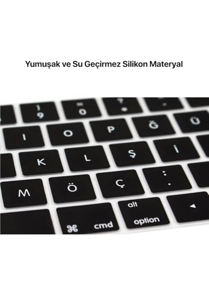 Macbook Pro 13 ve 16 Inç Touchbar Modeli 2016-2020 Yılları (A1706)(A1707)(A1989)(A1990)(A2159) Model Kodları ile Uyumlu Silikon Klavye Koruyucu (Siyah) modelleri
