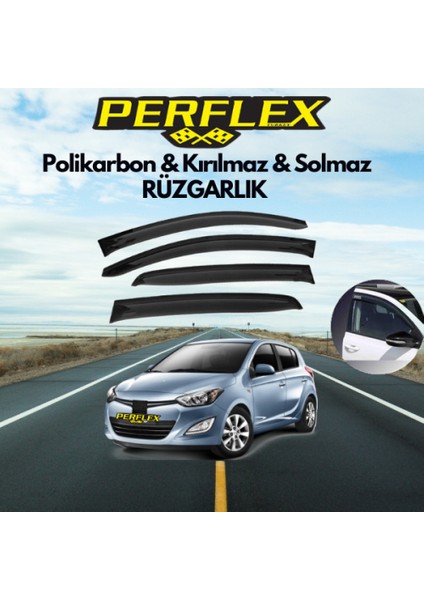 Perflex Polikarbon Kırılmaz Rüzgarlık V2 Düz Hyundai I20 2008- 2014