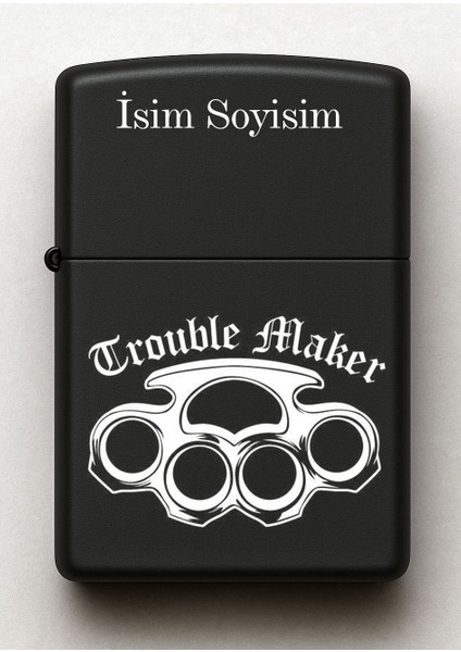 Trouble Maker Desenli Kişiye Özel Isimli Siyah Benzinli Metal Çakmak