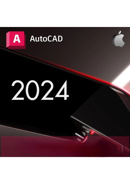 Autocad 2024 (Mac) 1 Mac 2 Yıl Dijital Kod