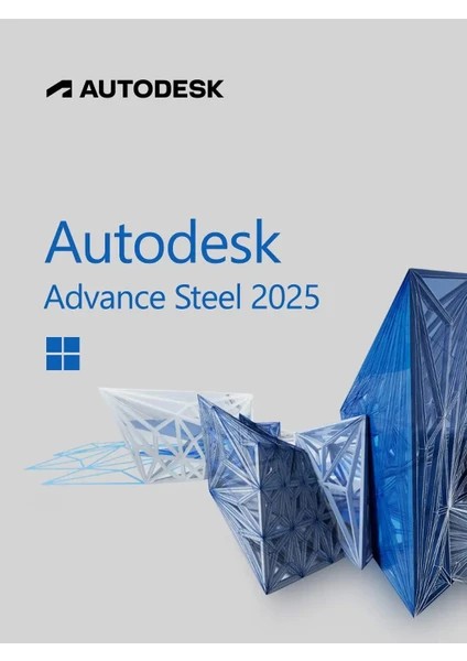 Advance Steel 2025 (Windows) - 1 Pc 1 Yıl Dijital Kod