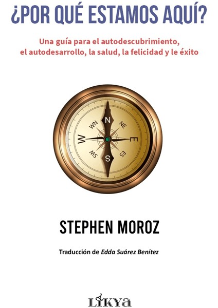 ¿por Qué Estamos Aquí?