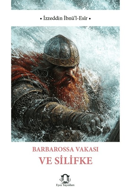 Barbarossa Vakası ve Silifke