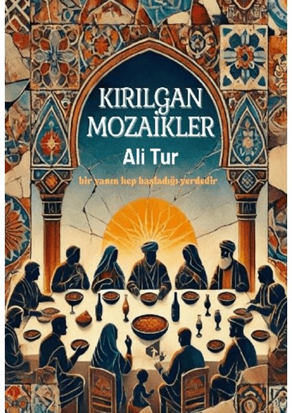 Kırılgan Mozaikler