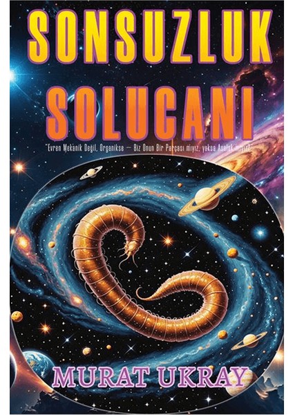 Sonsuzluk Solucanı