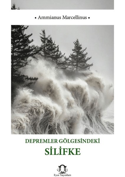 Depremler Gölgesindeki Silifke