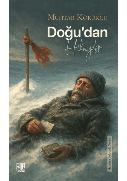 Doğu’dan Hikayeler