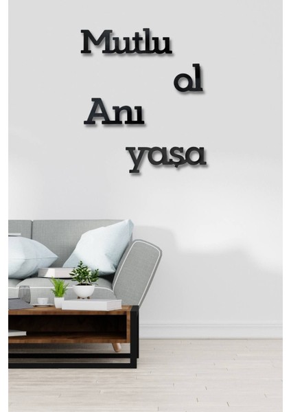 Siyah Ahşap Mutlu Ol Anı Yaşa Duvar Dekoru Salon Oturma Yatak Odası Için Lazer Kesim 50X50CM Tablo fiyatları
