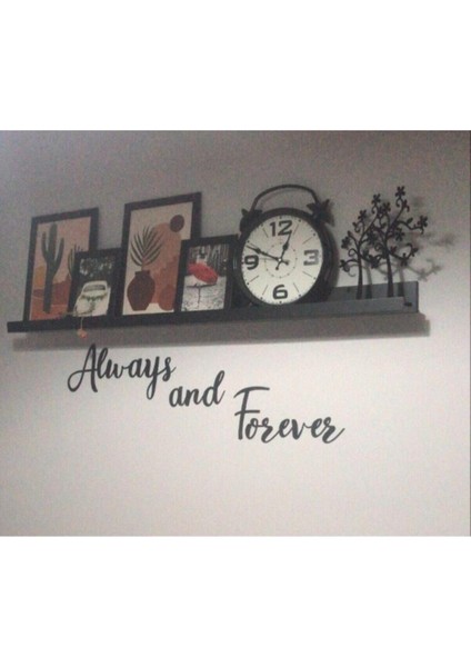 Always And Forever Ahşap Duvar Yazısı - Motto fiyatları