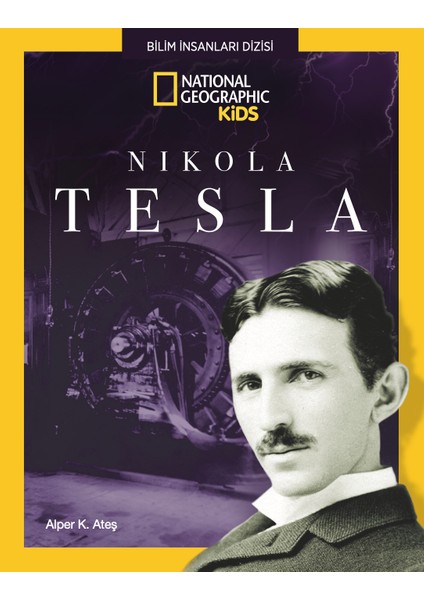 National Geographic Kids - Nikola Tesla