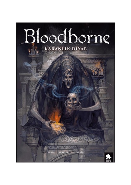 Bloodborne 6 Karanlık Diyar - Cullen Bunn