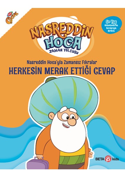 Nasreddin Hoca'yla Zamansız Fıkralar Herkesin Merak Ettiği Cevap - Nasreddin Hoca Zaman Yolcusu
