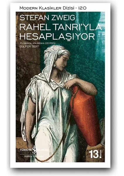 Rahel Tanrıyla Hesaplaşıyor (Karton Kapak) –stefan Zweig,modern Klasik