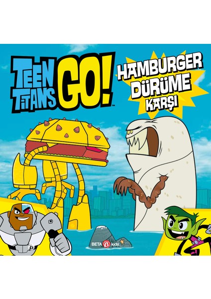 Dc Comics - Teen Titans Go! Hamburger Dürüme Karşı - Jonathan Evans