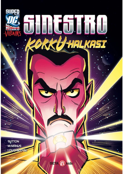 Super Dc Vıllaıns Sinestro Korku Halkası - Laurie S. Sutton