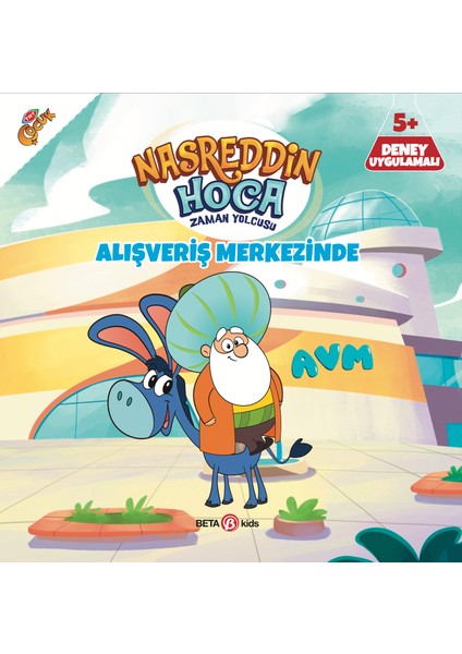 Nasreddin Hoca Zaman Yolcusu - Alışveriş Merkezinde