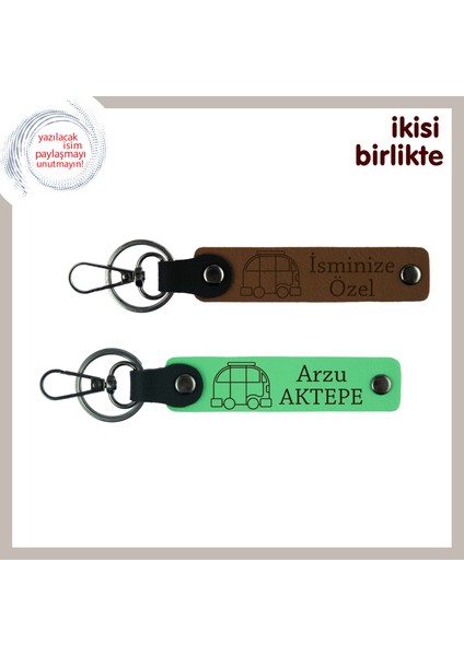 Yol Arkadaşınla Paylaşacağın Hatıra, Karavan Motifli Anahtarlık X2’li, Isim Yazılı, A Kahve-F Yeşil