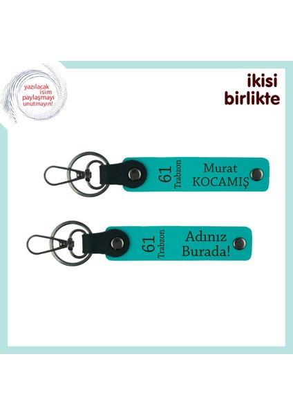 Iki Gönül Bir Memleketten, 61 Trabzon Yazılı Deri Anahtarlık X2'li Hediye, Koyu Turkuaz-K Turkuaz