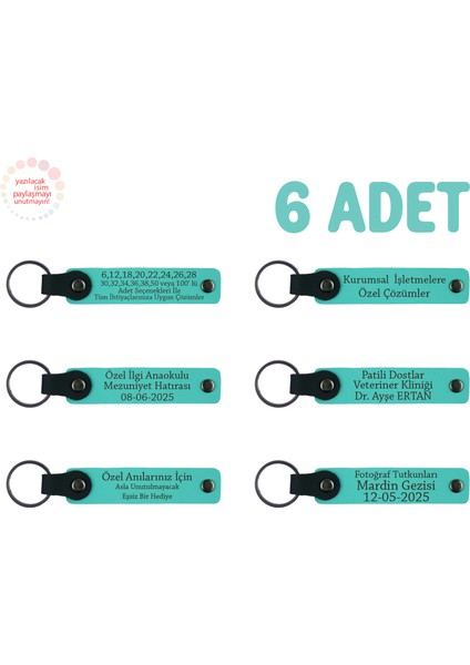 Sınıf Öğrencilerine Anlamlı Hatıra, 6’lı Set, Kişiye Özel Yazılı Deri Anahtarlık, Turkuaz