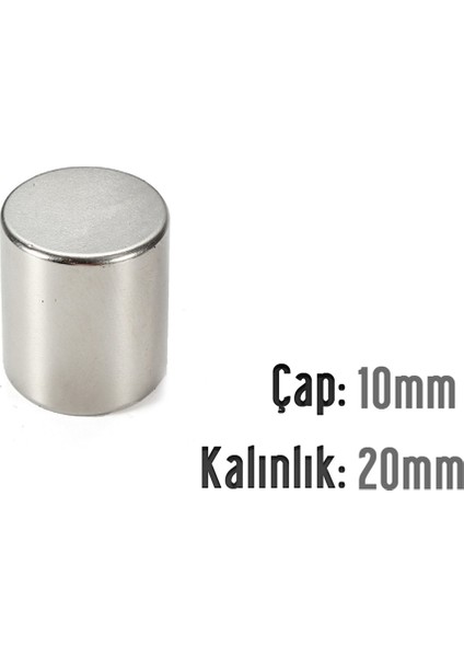 Neodyum Mıknatıs Silindir Çap 10MM , Kalınlık 20MM ( 2 Adet)