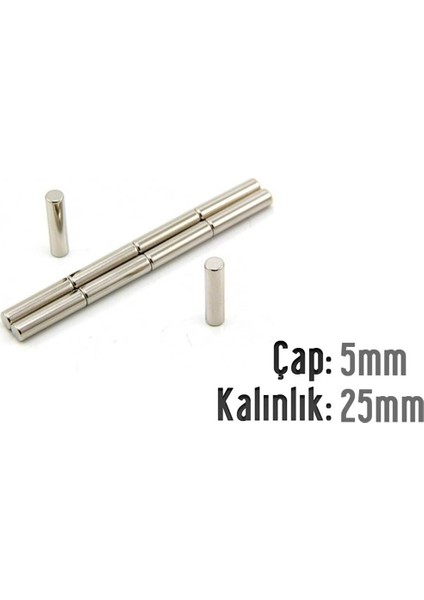 Neodyum Mıknatıs Silindir Çap 5mm , Kalınlık 25MM ( 10 Adet)