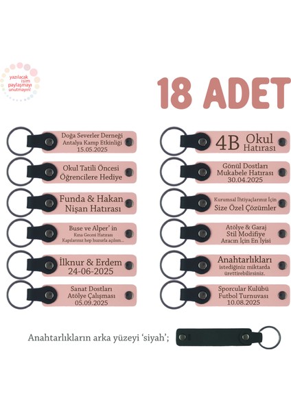 Okul Kulüp Faaliyet Katılımcılarına, 18'li Set, Öğrenci Isim Yazılı Anı Anahtarlık , Pudra & Siyah