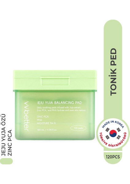 VV BETTER Jeju Yuja Cera Balancing Pad Cilt Dengeleyici Tonik Ped ZINC PCA PHA Kore 120pcs
