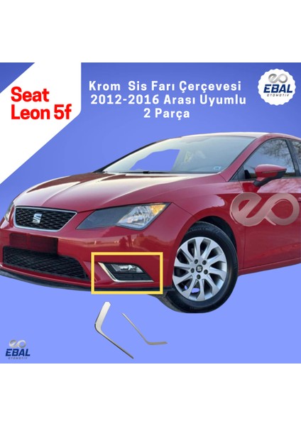 Seat Leon 5f Krom Sis Farı Çerçevesi 2 Parça 2012-2016 Paslanmaz Çelik modelleri